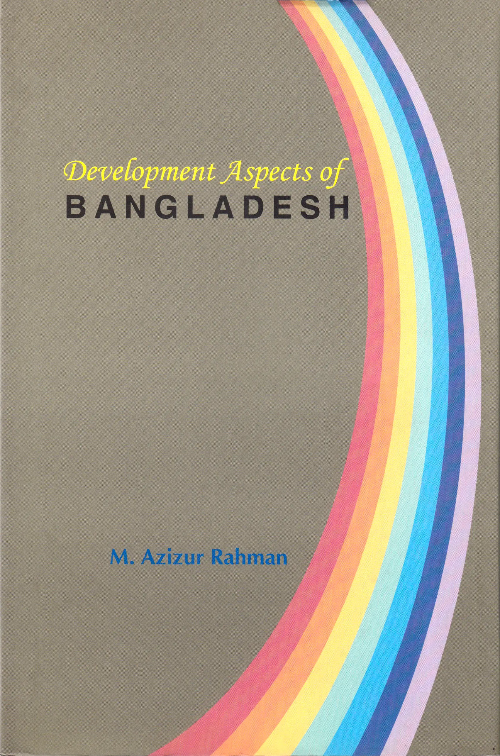 Development Aspects of Bangladesh